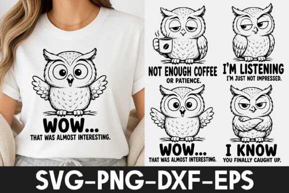 Download Funny Owl Quotes SVG | Cute Owl T-Shirt - Funny Collection